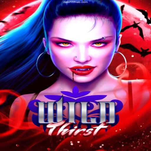 Discover the Exciting World of WildThirst: An Immersive Gaming Experience
